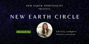 New Earth Circle: Welcome, Reflect & Integrate